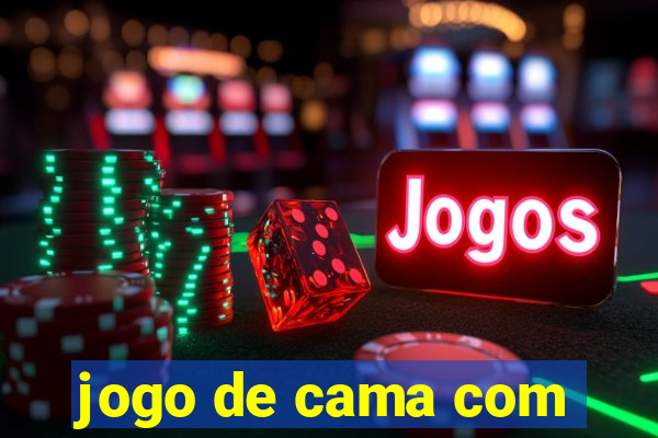 jogo de cama com